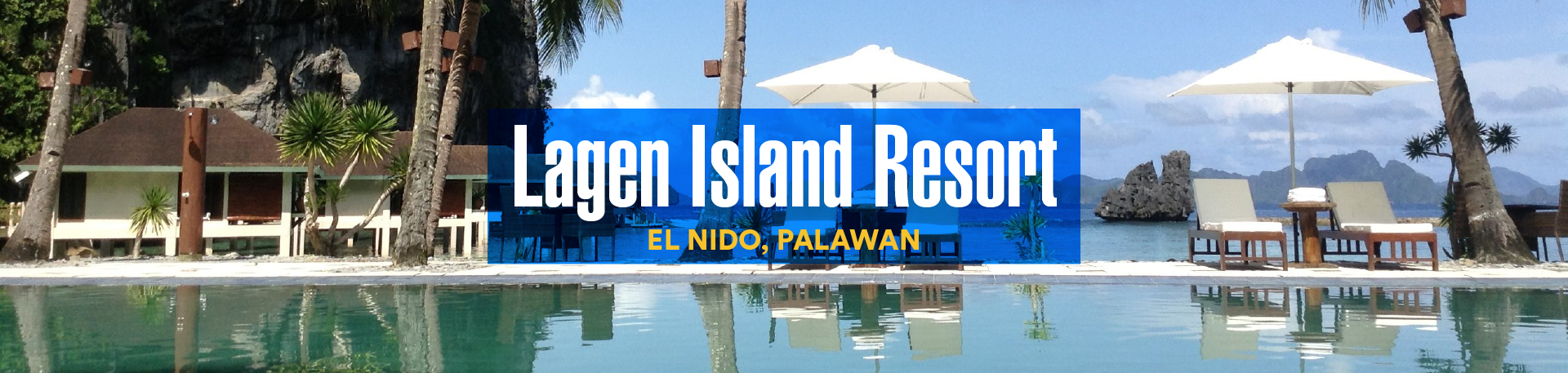 Lagen Island Resort, El Nido, Palawan