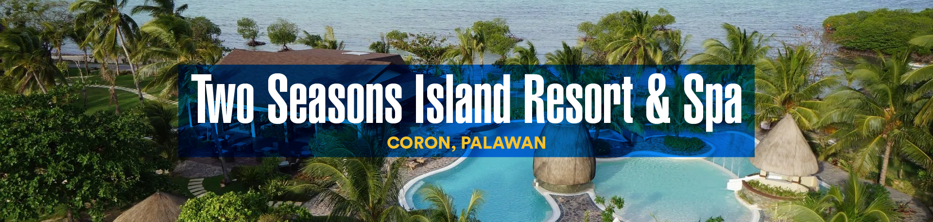 Two Seasons Island Resort and Spa, Coron, Palawan